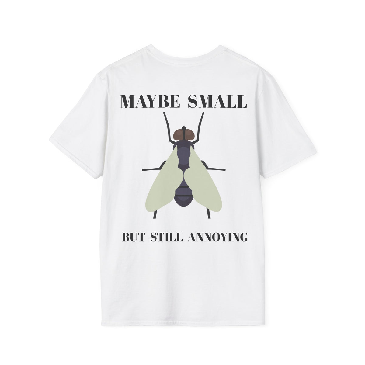 Maybe Small But Still Annoying Fly back | color:white
