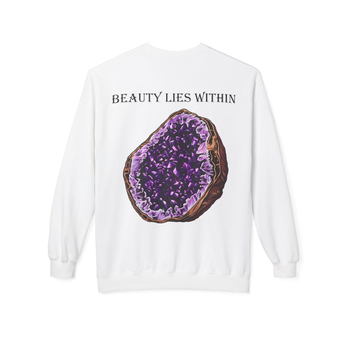 'Beauty Lies Within' Sweatshirt