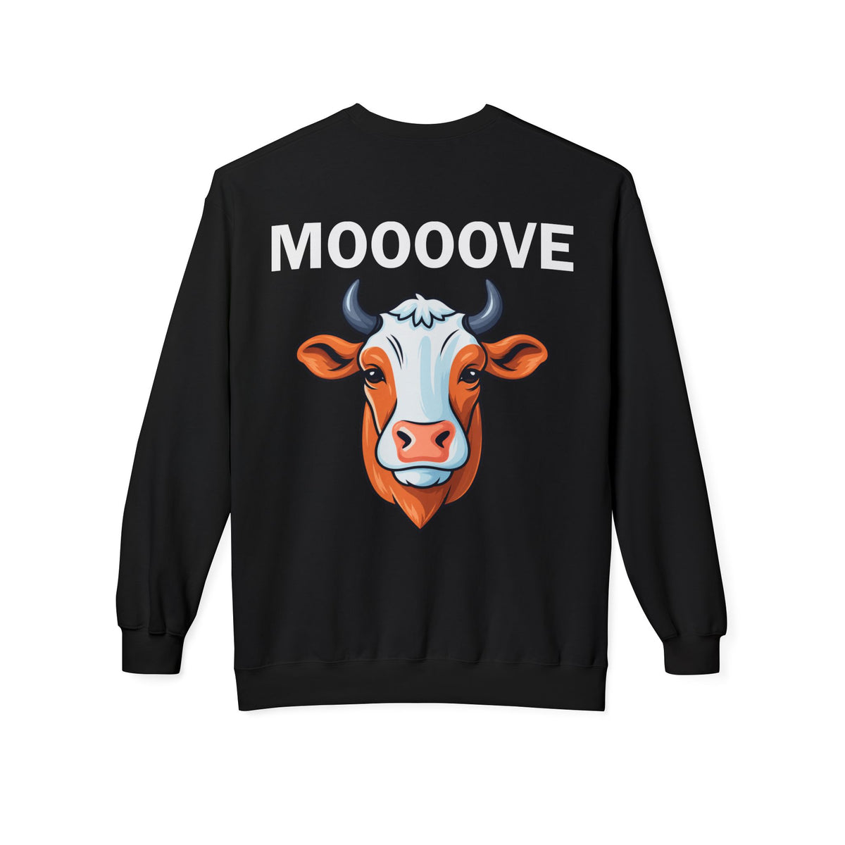 MOOOOVE  Sweatshirt